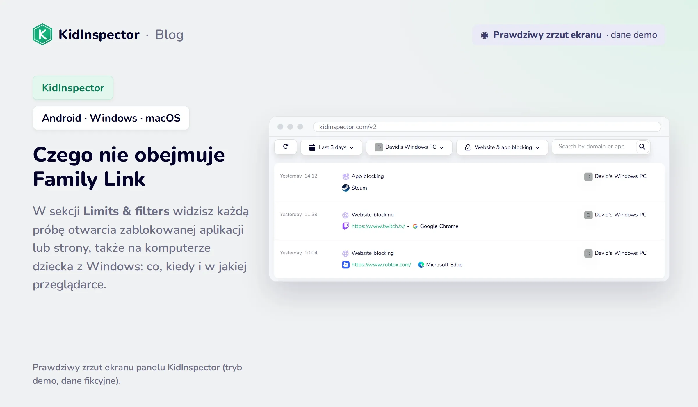 Prawdziwy zrzut ekranu panelu KidInspector: zablokowane próby otwarcia Steam, twitch.tv i roblox.com na komputerze z Windows (dane demo)