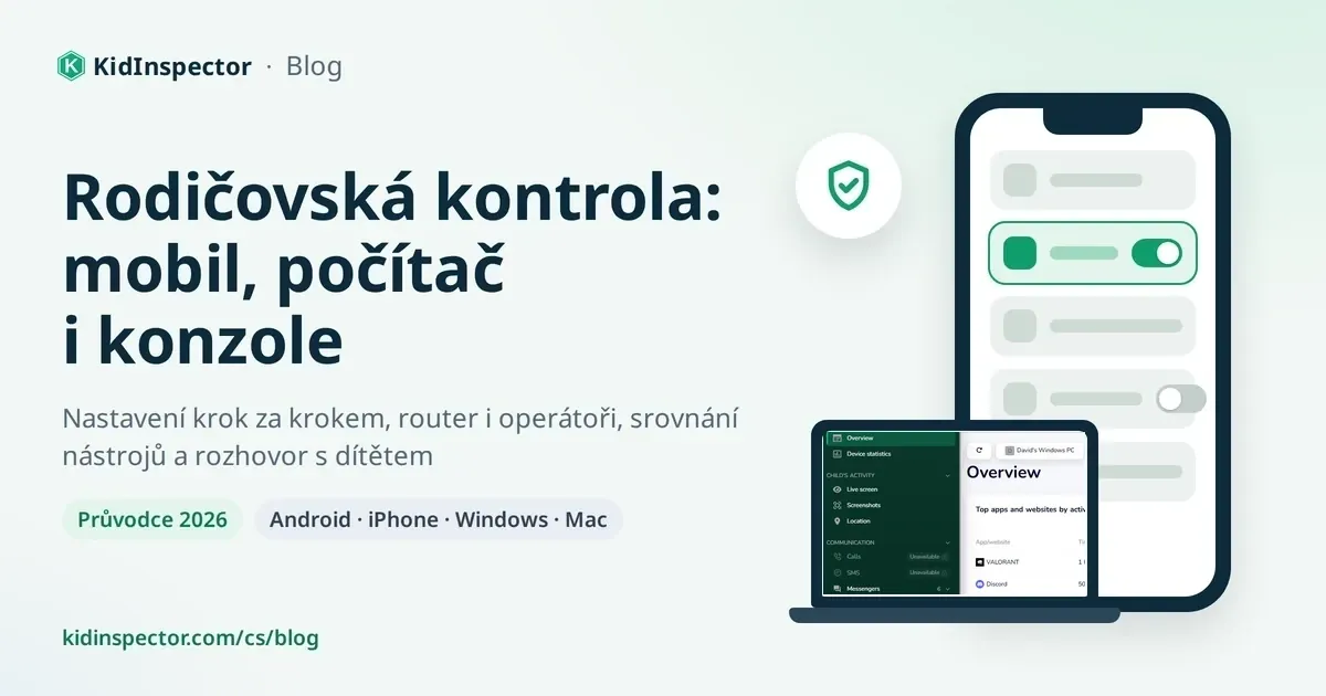 Rodičovská kontrola: mobil, počítač i konzole – titulní obrázek průvodce s ilustrací telefonu, notebooku a štítu
